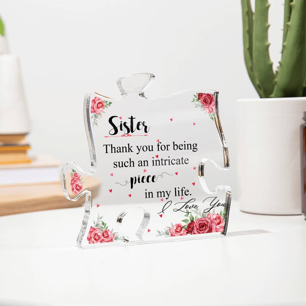 I Love You Gifts for Sister - Acrylic Puzzle Plaque for My Sister